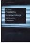 Problémy fenomenologie.