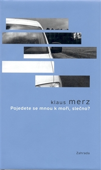 Pojedete se mnou k moři, slečno? Pojedete se mnou k moři, slečno?