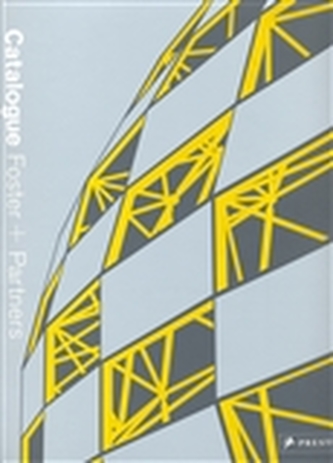 Foster + Partners. Catalogue Foster + Partners. Catalogue