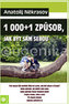 1000+1 způsob, jak být sám sebou