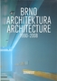 Brno. Architektura. 1990-2008