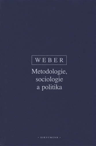 Metodologie, sociologie a politika