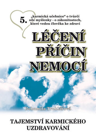 Léčení příčin nemocí