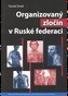 Organizovaný zločin v Ruské federaci