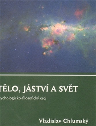 Tělo, jáství a svět
