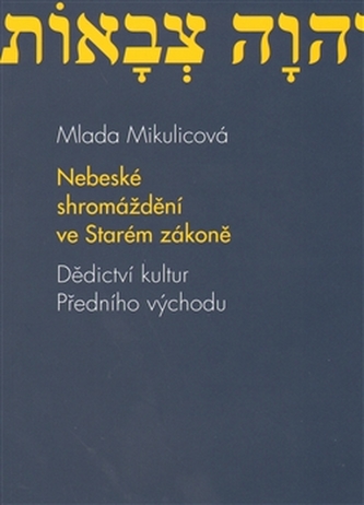 Nebeské shromáždění ve Starém zákoně