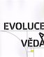 Evoluce a věda