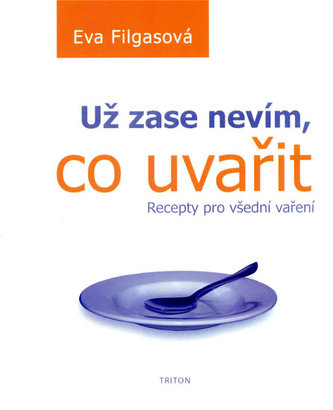 Už zase nevím, co uvařit