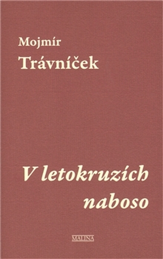 V letokruzích naboso