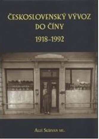 Československý vývoz do Číny 1918 - 1992