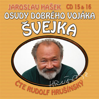 Osudy dobrého vojáka Švejka 15-16 - 2CD