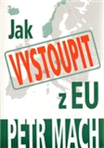 Jak vystoupit z EU
