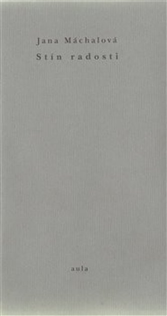 Stín radosti