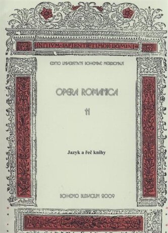 Opera romanica 11 - Jazyk a řeč knihy