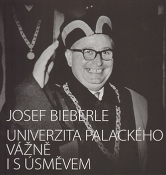 Univerzita Palackého vážně i s úsměvem