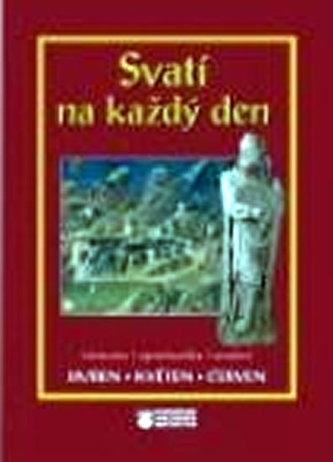 Svatí na každý den 4-6