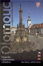 Olomouc a zajímavá místa v okolí