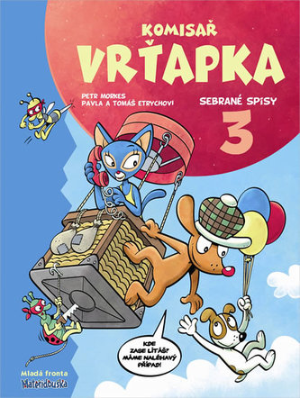 Komisař Vrťapka: Sebrané spisy 3