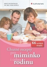 Chutné recepty pro miminko i celou rodinu