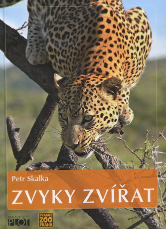 Zvyky zvířat Zvyky zvířat