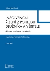 Insolvenční řízení z pohledu dlužníka a věřitele