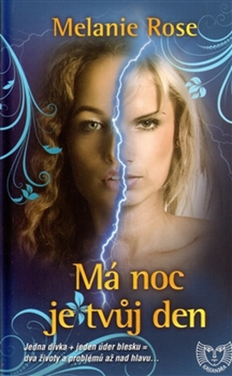 Má noc je tvůj den