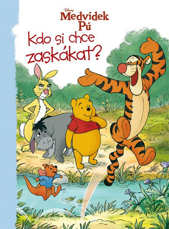 Medvídek Pú Kdo si chce zaskákat?