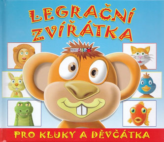 Legrační zvířátka pro kluky a děvčátka Legrační zvířátka pro kluky a děvčátka