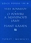 O pohybu a nehybnosti jámy. Psaný kámen