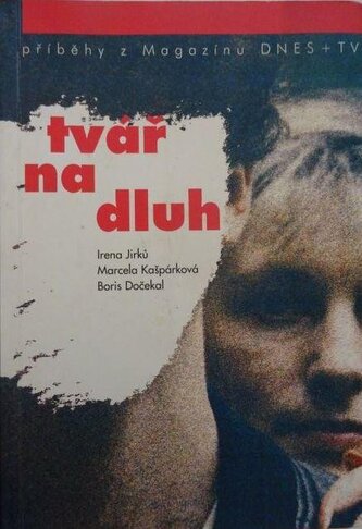 Tvář na dluh