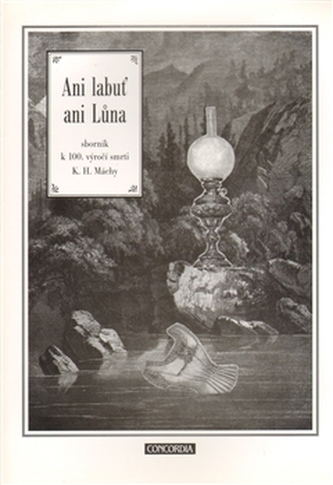 Ani labuť ani Lůna - sborník k 100.výroč