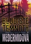 Bludiště temnoty
