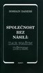 Společnost bez násilí: dar našim dětem