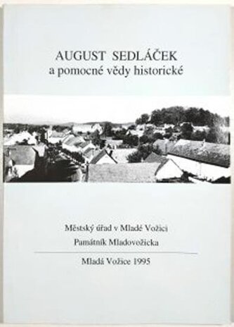 August Sedláček a pomocné vědy historické