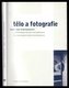 Tělo a fotografie/Body and Photography