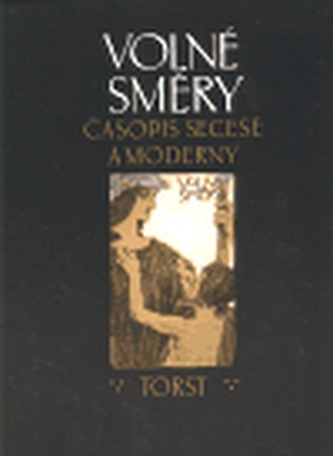 Volné směry - časopis secese a moderny Volné směry - časopis secese a moderny