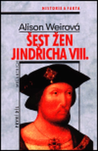 Šest žen Jindřicha VIII.