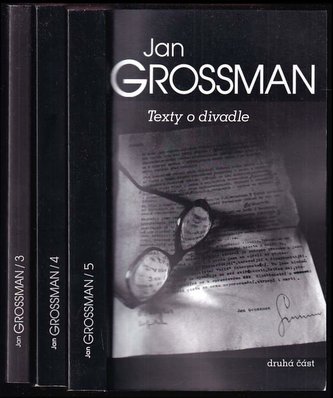 Jan Grossman - Interpretace