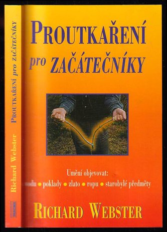 Proutkaření pro začátečníky