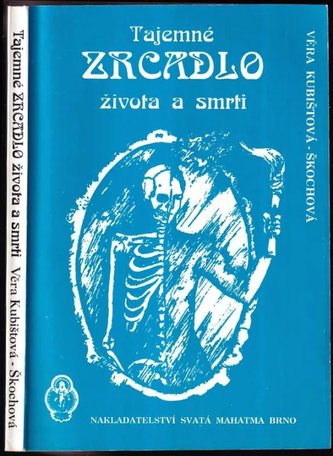 Tajemné zrcadlo života a smrti
