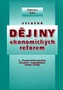 Stručné dějiny ekonomických reforem Československu (České republice) 1945 - 1995