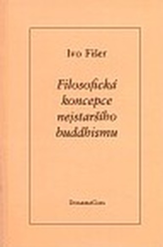 Filosofická koncepce nejstaršího buddhismu