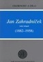 Jan Zahradníček (1882-1958)