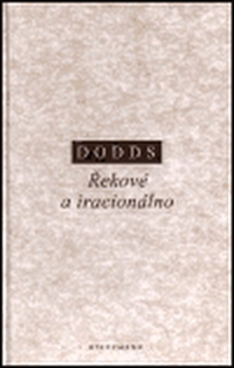 Řekové a iracionálno