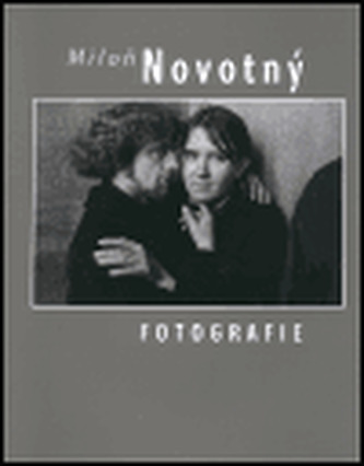 Miloň Novotný - Fotografie