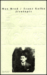 Franz Kafka - životopis