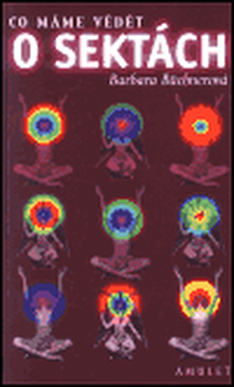 Co máme vědět o sektách