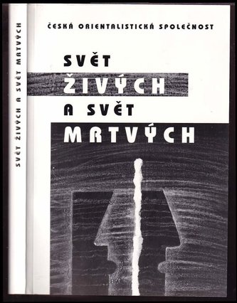 Svět živých a svět mrtvých
