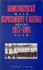 Komunistický experiment v Rusku 1917 - 1991