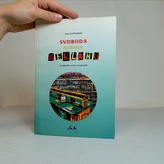 Svoboda potřebuje reklamu